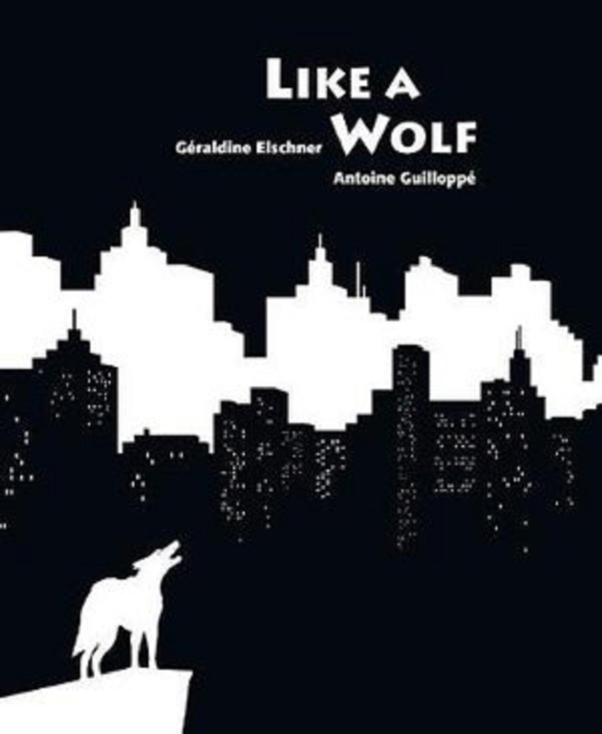 Vezi detalii pentru Like A Wolf | Geraldine Elschner