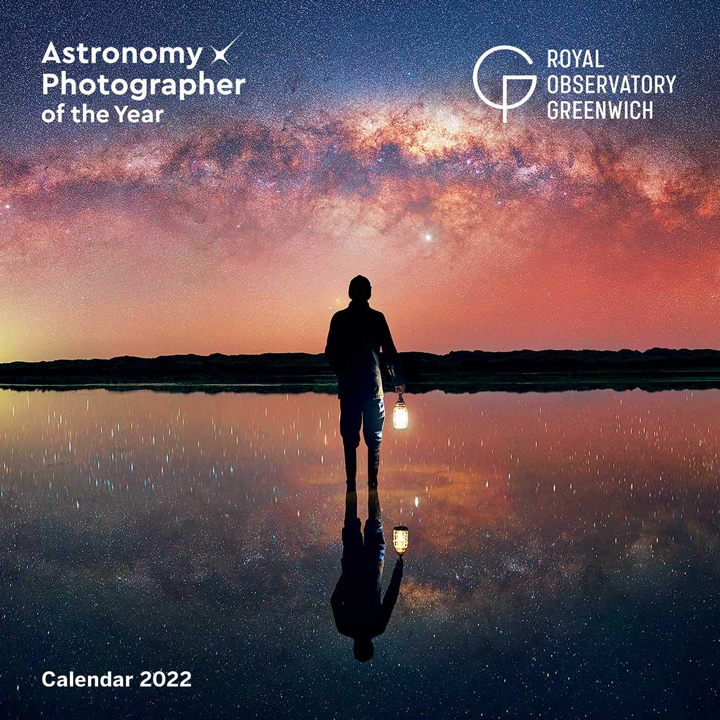 Calendar 2022 - Royal Observatory Greenwich: Astronomy Photographer of the Year | Flame Tree Publishing