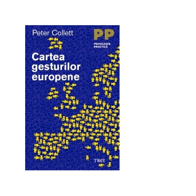 Cartea Gesturilor Europene | Peter Collett de la carturesti imagine 2021