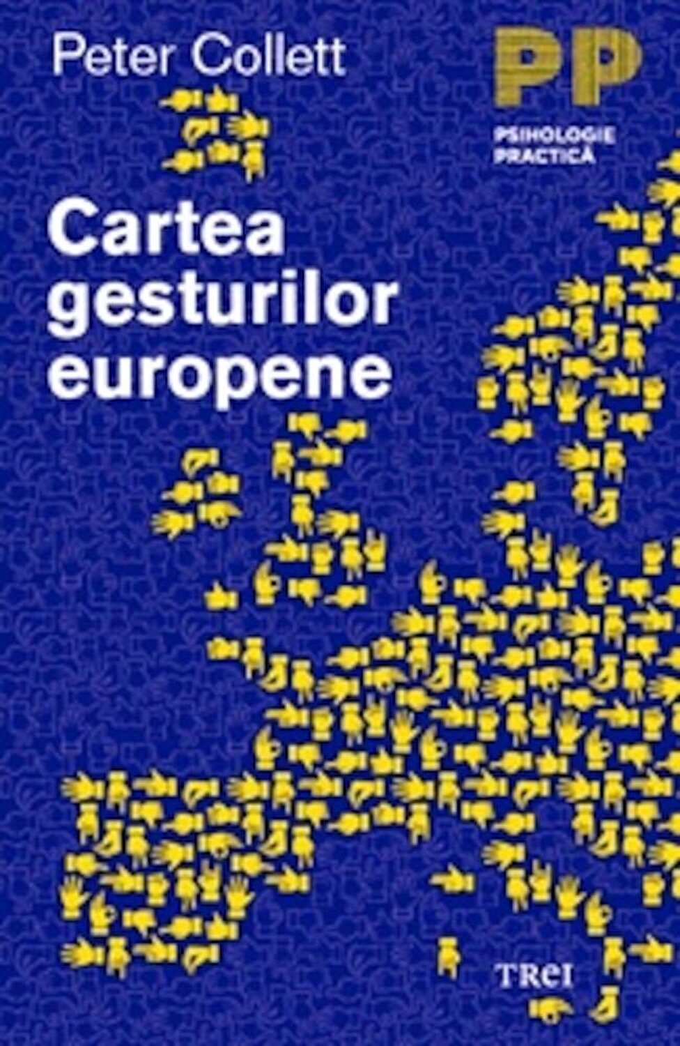 Cartea gesturilor europene | Peter Collett 