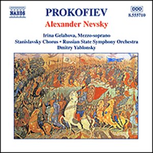 Prokofiev - Alexander Nevsky | Sergei Prokofiev, Dmitry Yablonsky, Russian State Symphony Orchestra