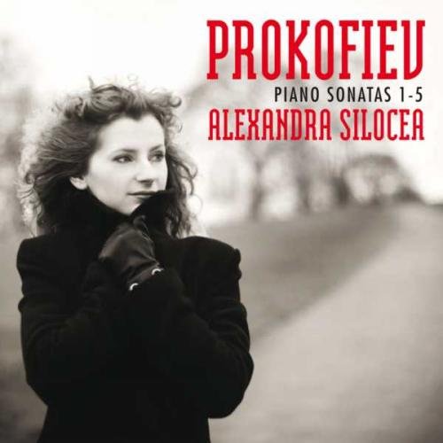 Prokofiev - Piano Sonatas 1, 2, 3, 4, 5 | Sergei Prokofiev, Alexandra Silocea