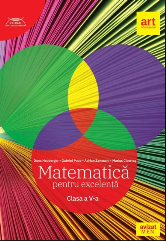 Matematica pentru excelenta. Clasa a V-a | Dana Heuberger, Gabriel Popa, Adrian Zanoschi