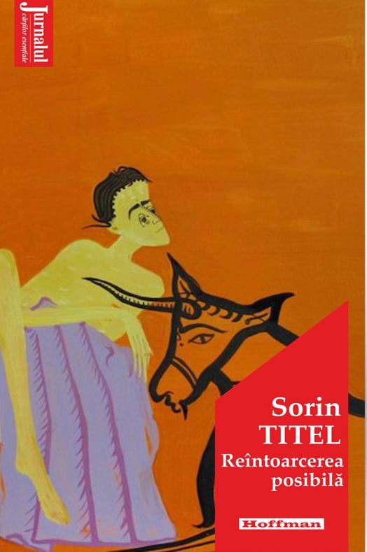 Reintoarcerea posibila | Sorin Titel