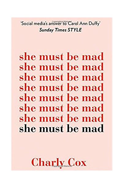 She Must Be Mad | Charly Cox