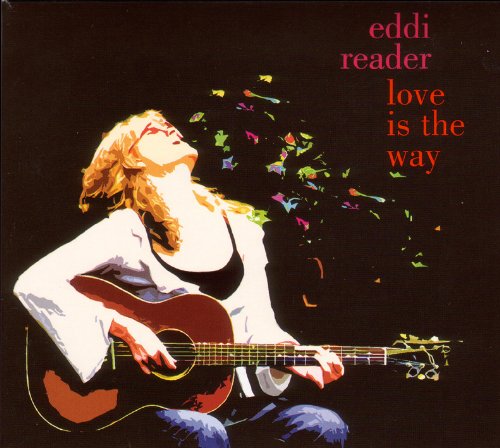 Love Is The Way | Eddi Reader