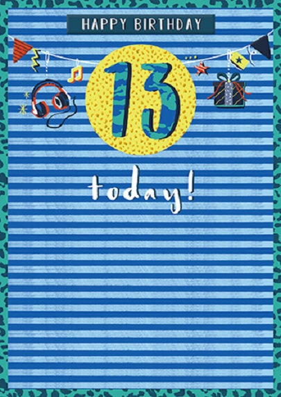 Felicitare - Happy Birthday 13 Today! - baieti | Great British Card Company