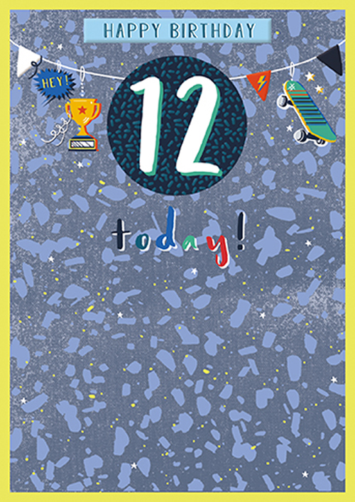 Felicitare - Happy Birthday 12 Today! - baieti | Great British Card Company