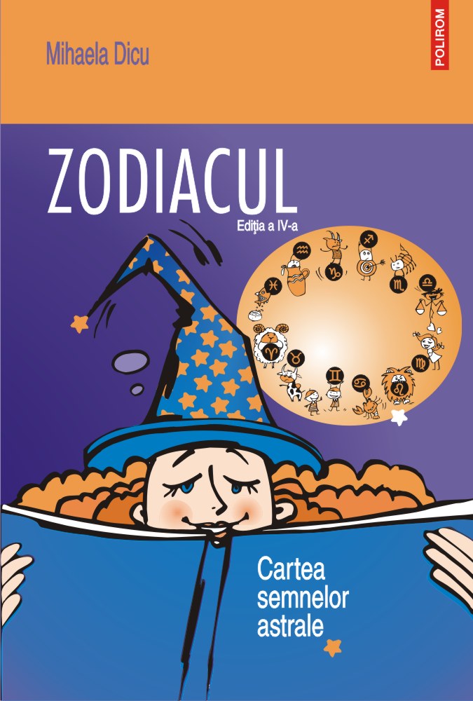 Zodiacul | Mihaela Dicu De La Carturesti Carti Dezvoltare Personala 2023-10-01