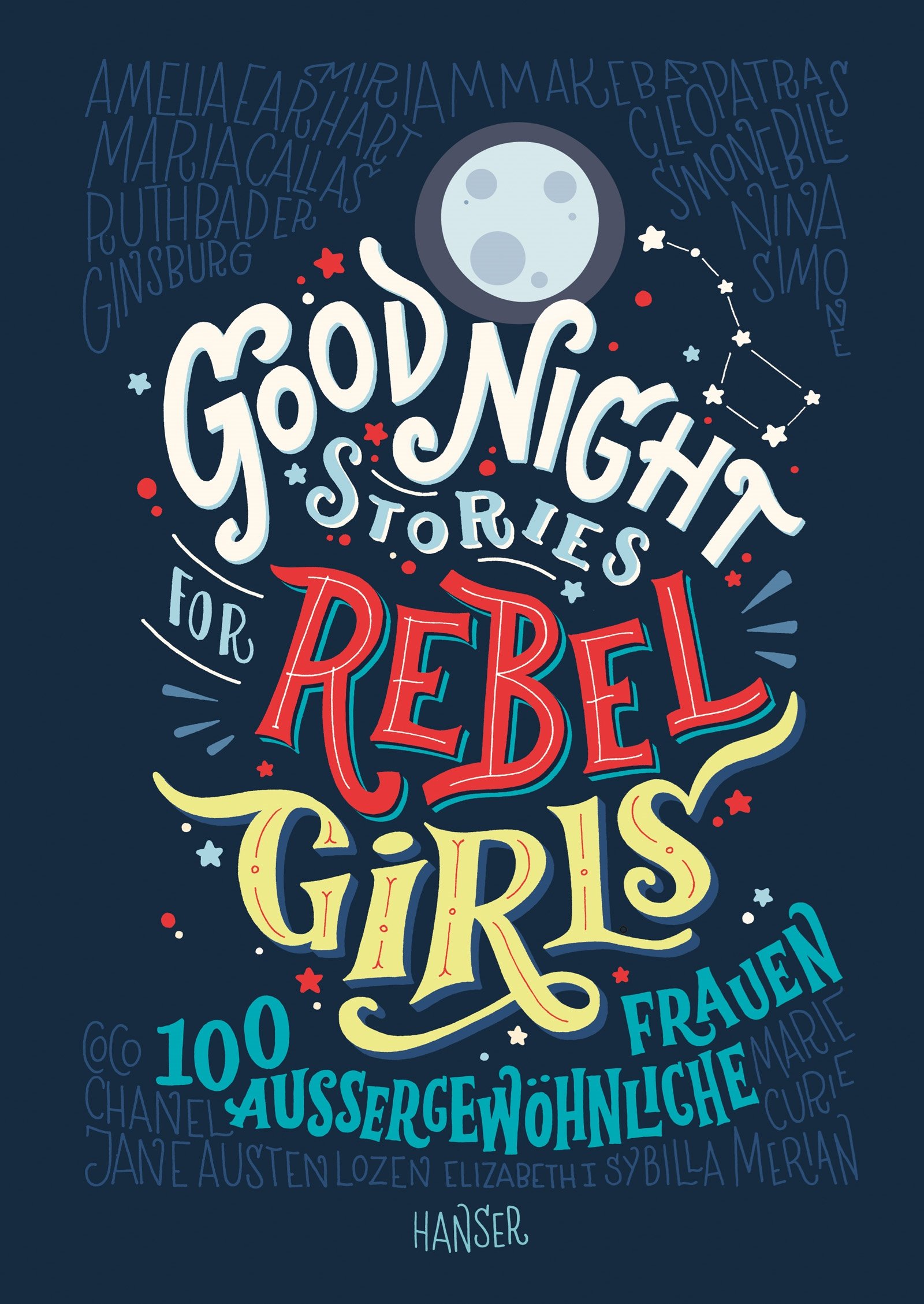 Good Night Stories for Rebel Girls | Elena Favilli