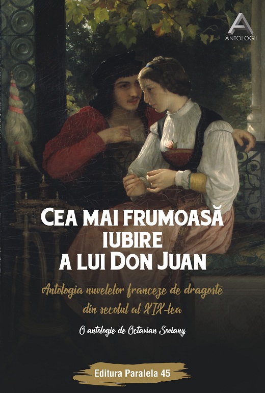 Cea mai frumoasa iubire a lui Don Juan | Octavian Soviany carturesti.ro imagine 2022