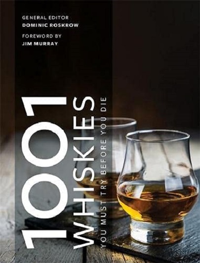 1001 Whiskies You Must Try Before You Die | Dominic Roskrow