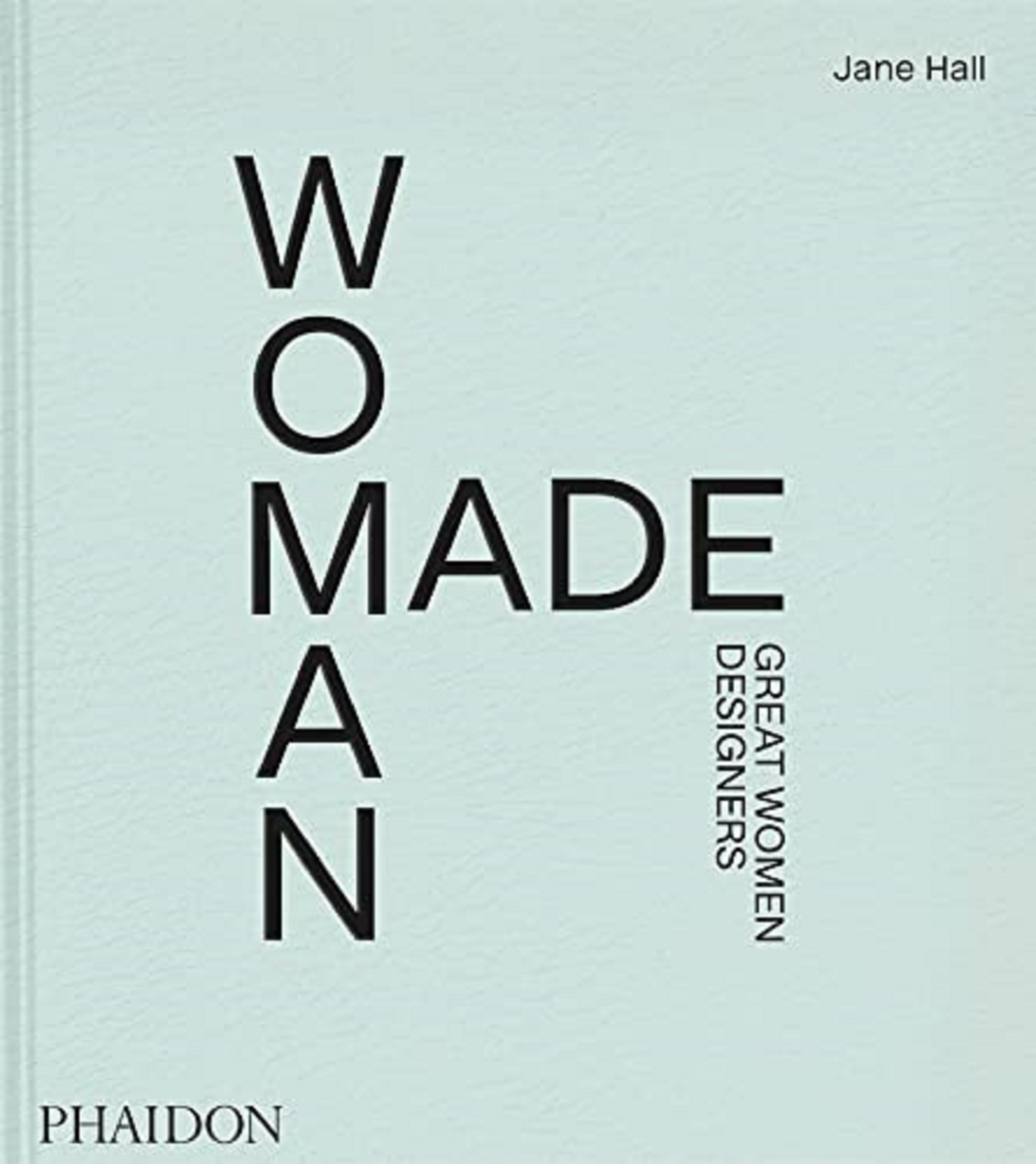 Woman Made | Jane Hall