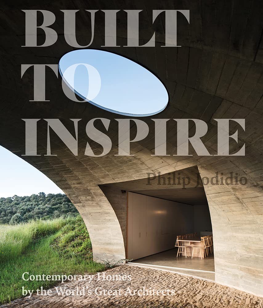 Built to Inspire | Philip Jodidio