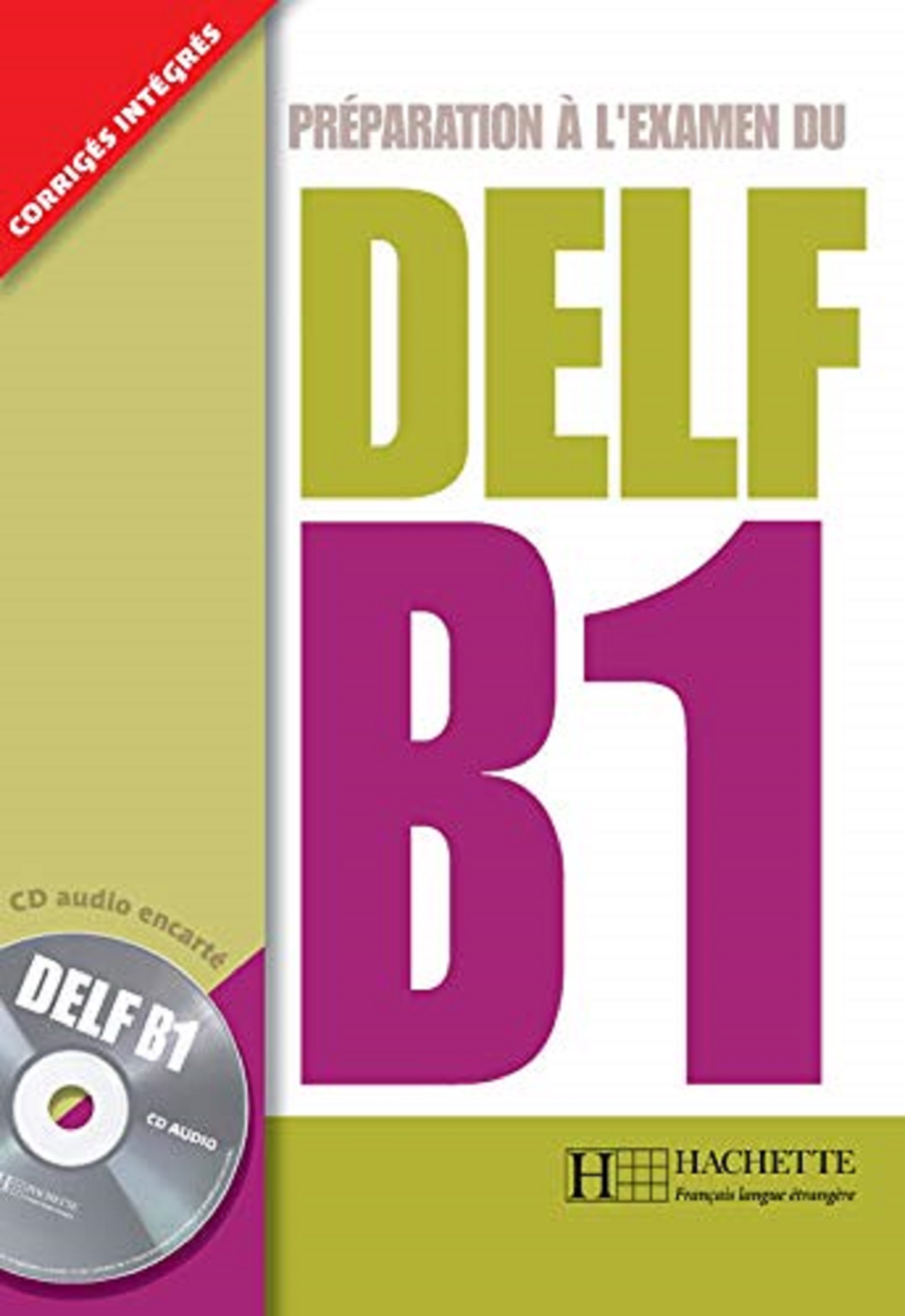 Preparation A L\'Examen Du Delf Textbook B1 with CD | Caroline Veltcheff
