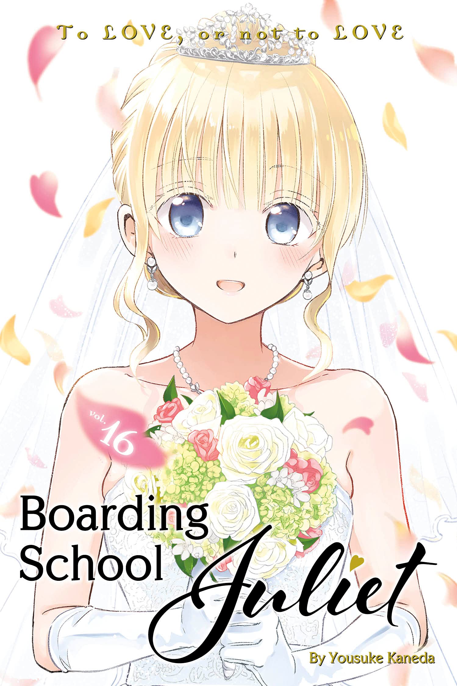 Boarding School Juliet - Volume 16 | Yousuke Kaneda
