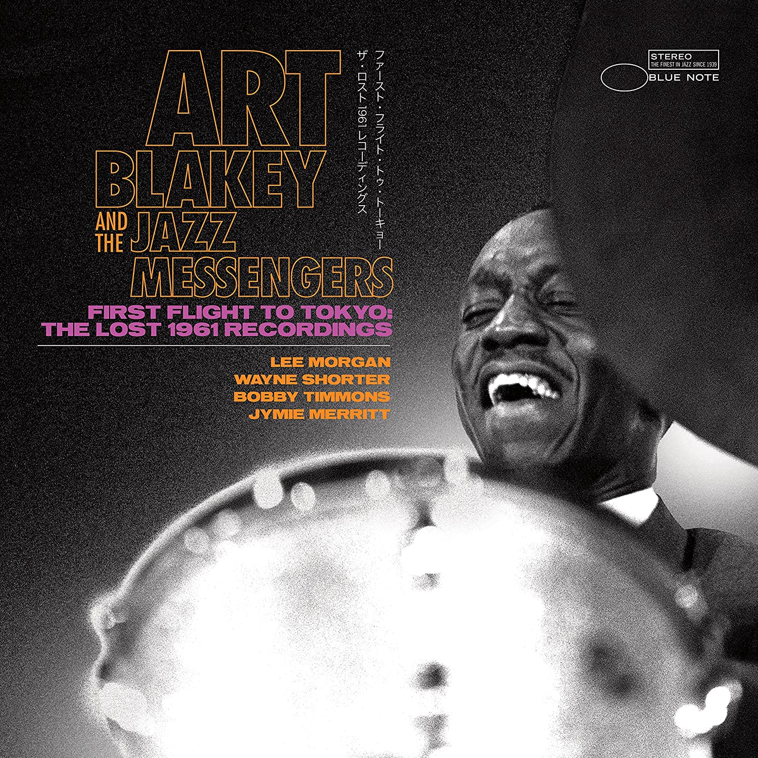 First Flight to Tokyo: The Lost 1961 Recordings | Art Blakey & The Jazz Messengers 1961 poza noua
