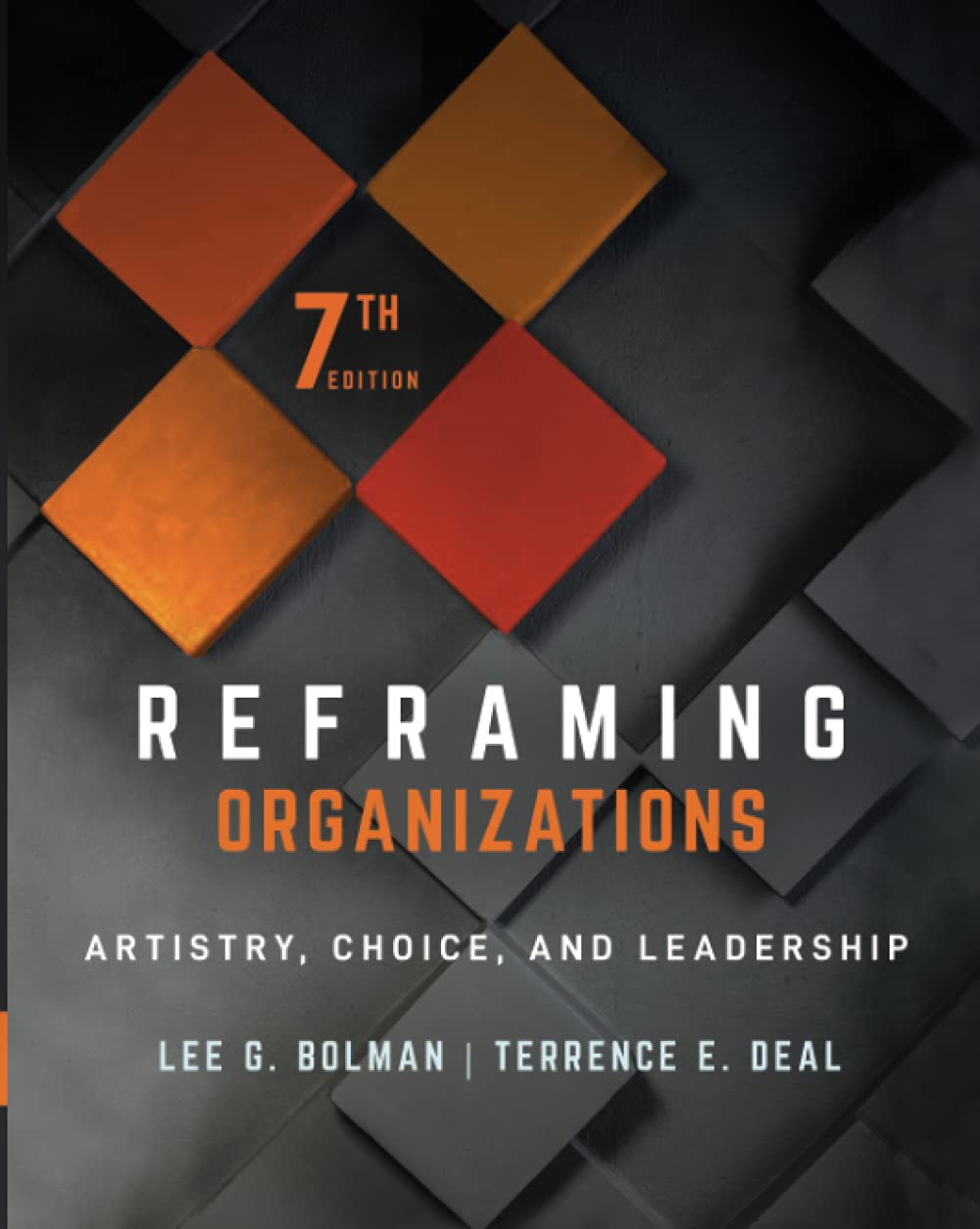 Reframing Organizations | Lee G. Bolman, Terrence E. Deal - 1 | YEO