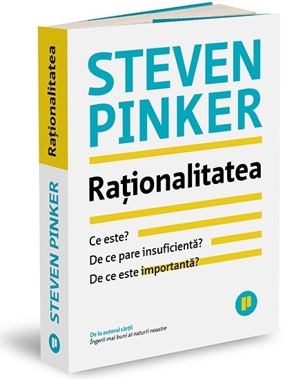 Rationalitatea | Steven Pinker carte imagine 2022