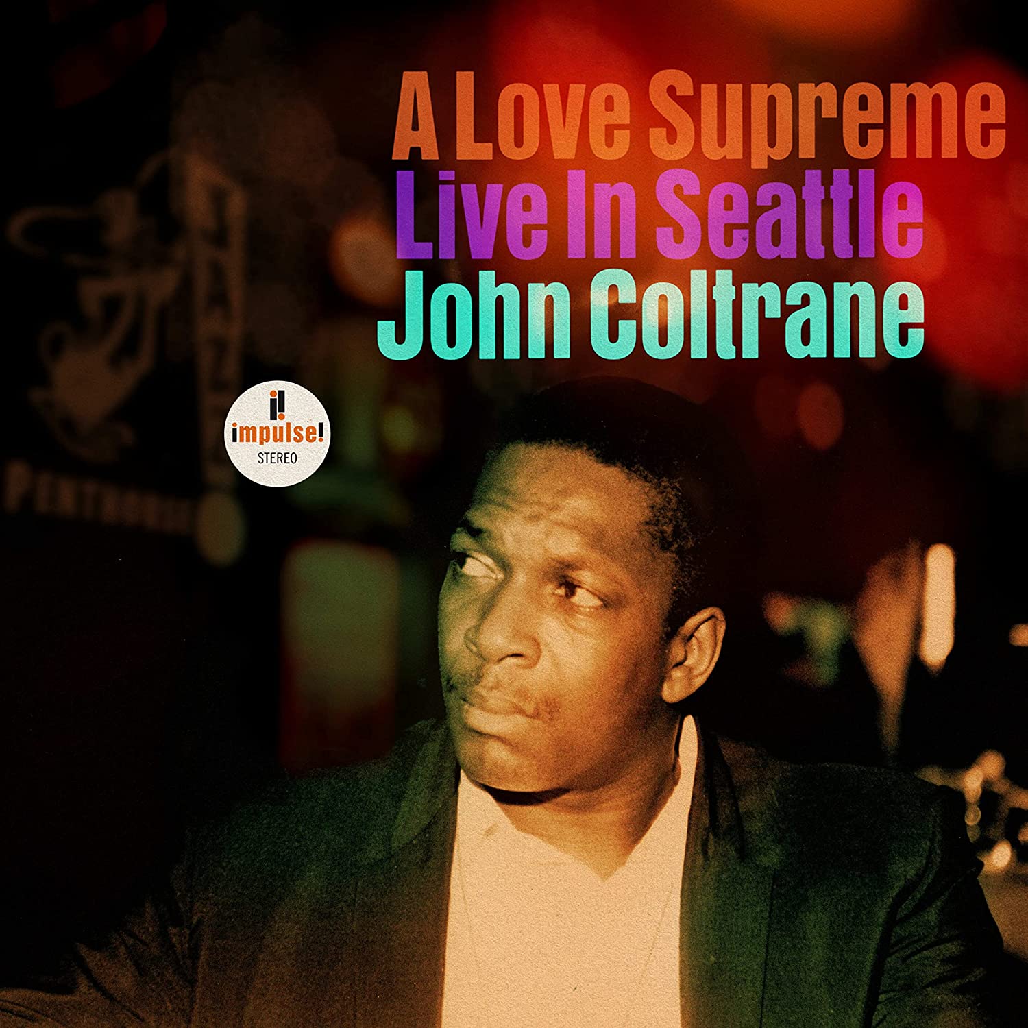 A Love Supreme (Live In Seattle) - Vinyl | John Coltrane - 1 | YEO