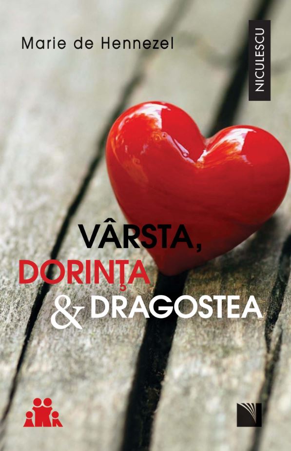 Varsta, dorinta & dragostea | Marie de Hennezel De La Carturesti Carti Dezvoltare Personala 2023-06-02