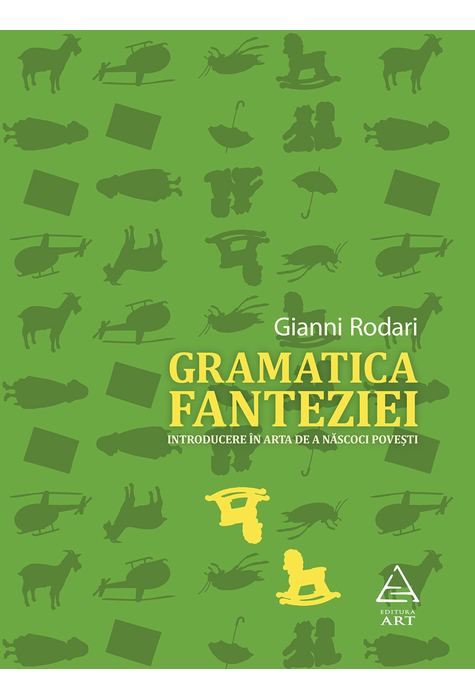 Gramatica fanteziei | Gianni Rodari