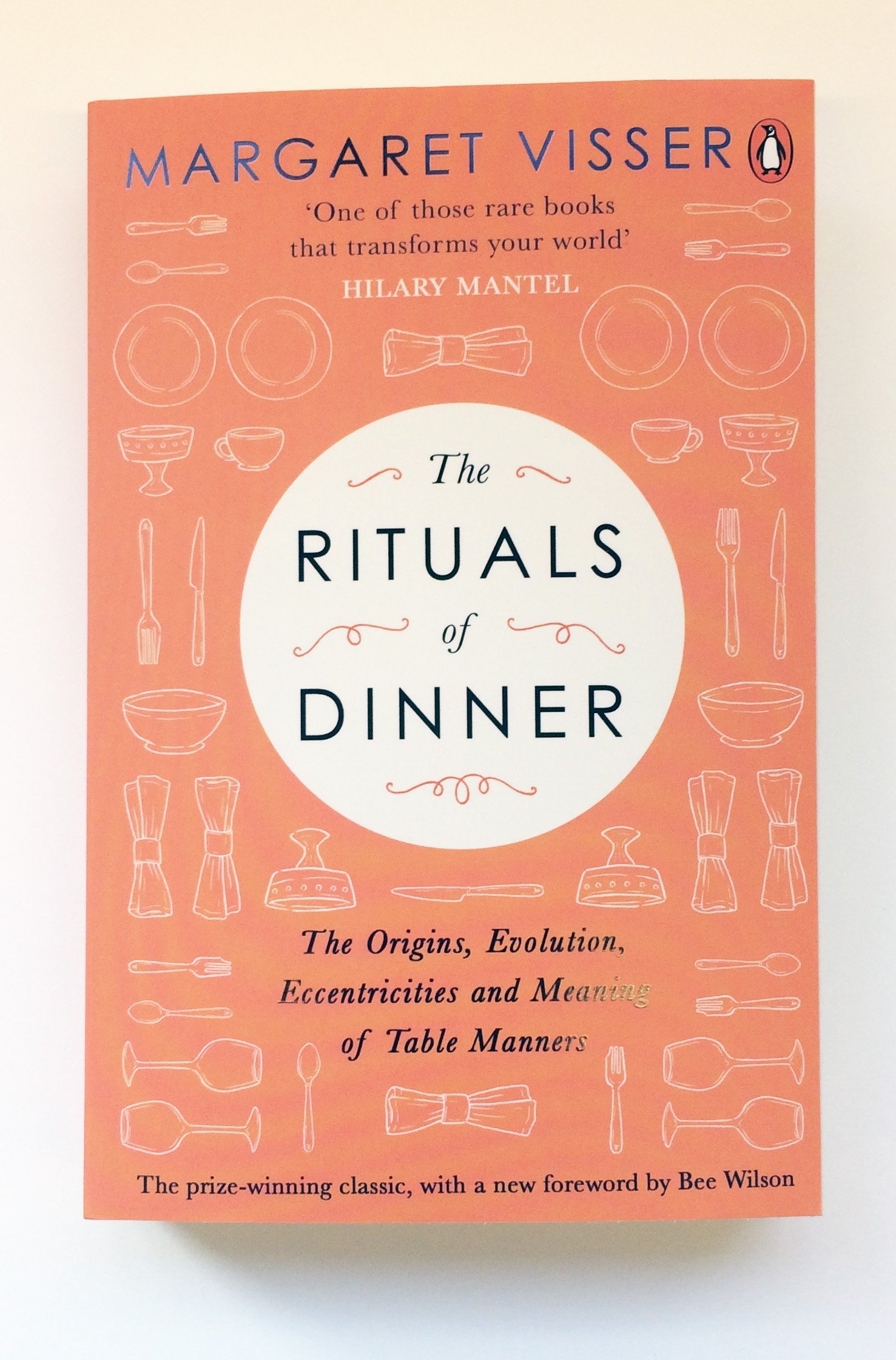 The Rituals of Dinner | Margaret Visser