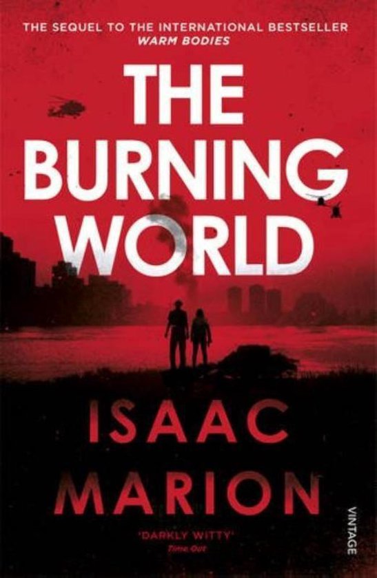 The Burning World | Isaac Marion