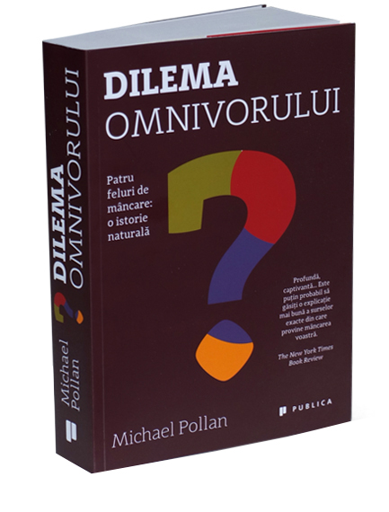 Dilema omnivorului | Michael Pollan carturesti.ro poza bestsellers.ro