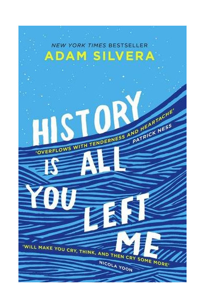 History Is All You Left Me | Adam Silvera