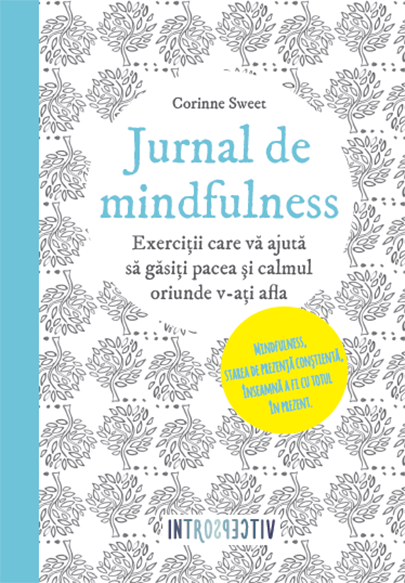 Jurnal de mindfulness | Corinne Sweet de la carturesti imagine 2021