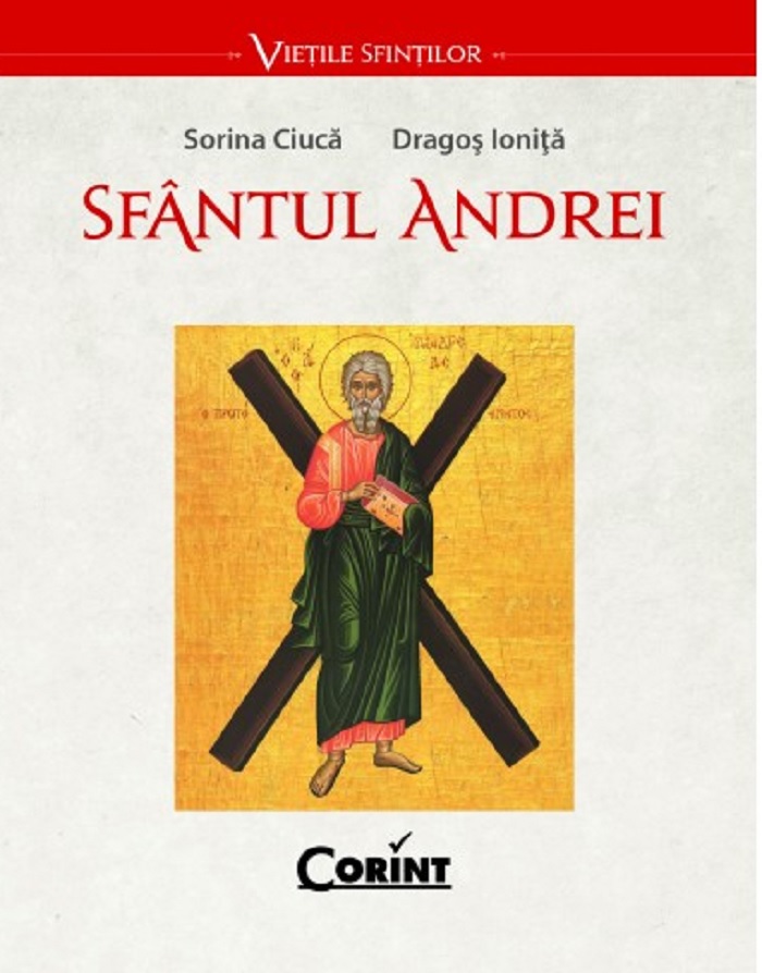 Sfantul Andrei | Sorina Ciuca, Dragos Ionita