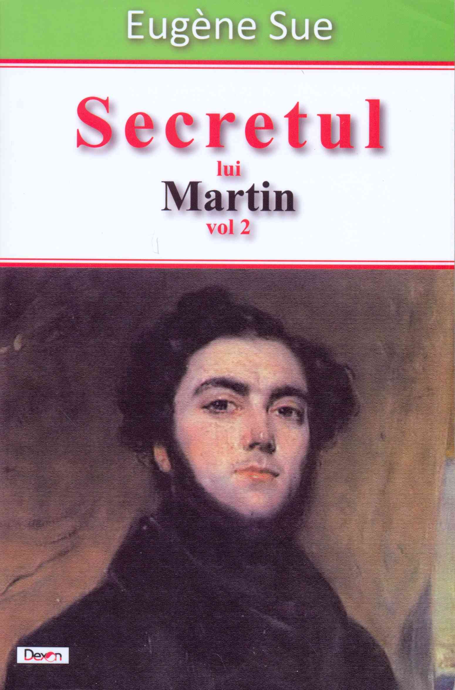 Secretul lui Martin - Volumul II | Eugene Sue