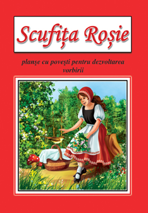 Scufita rosie – planse | Fratii Grimm carturesti.ro Carte