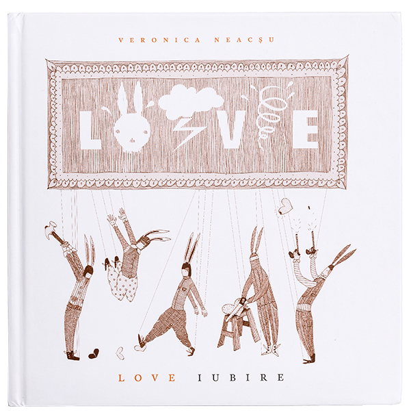 Love Iubire | Veronica Neacsu carturesti.ro imagine 2022