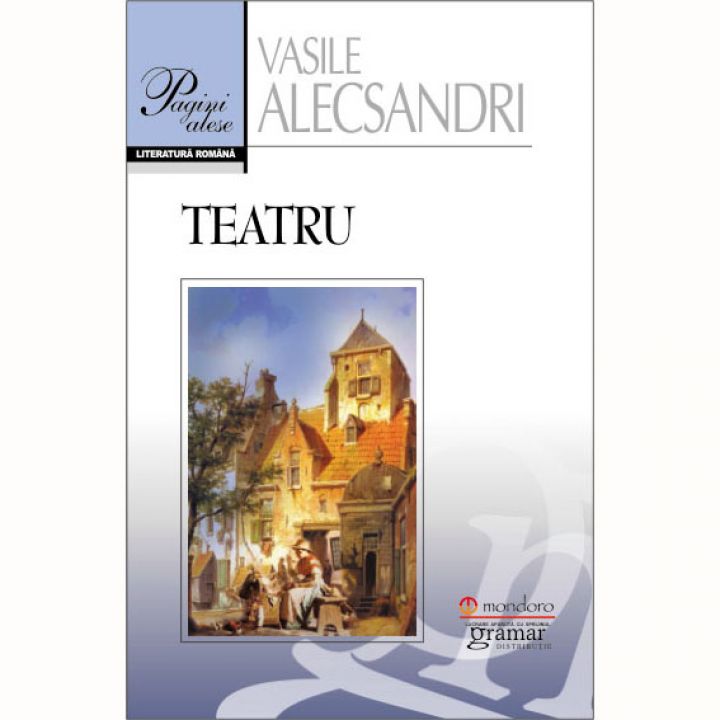 Teatru | Vasile Alecsandri carturesti.ro Carte