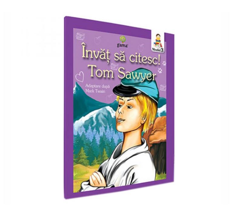 Aventurile lui Tom Sawyer - Invat sa citesc ! | Mark Twain
