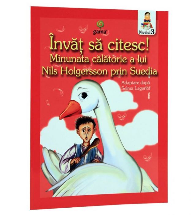 Minunata calatorie a lui Nils Holgersson - Invat sa citesc ! | Selma Lagerlof