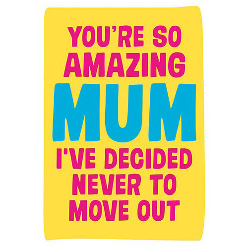 Felicitare - I've Decided Never To Move Out | Dean Morris Cards