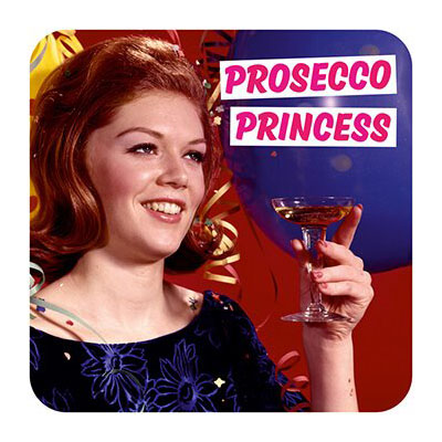 Coaster - Prosecco Princess | Dean Morris