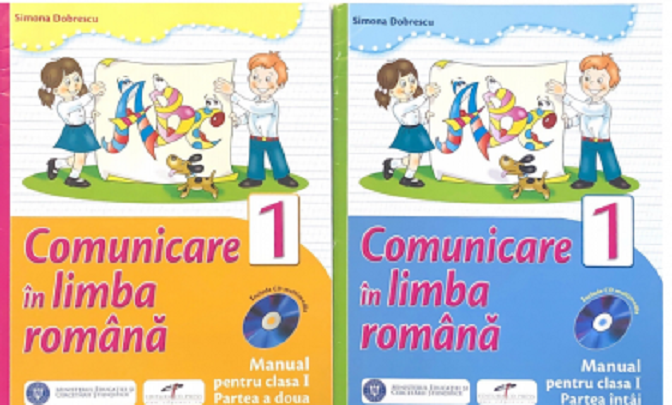 Comunicare in limba romana. Manual pentru clasa I | Simona Dobrescu