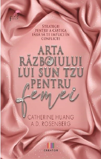 Arta razboiului lui Sun Tzu pentru femei | Catherine Huang, A.D. Rosenberg carturesti.ro