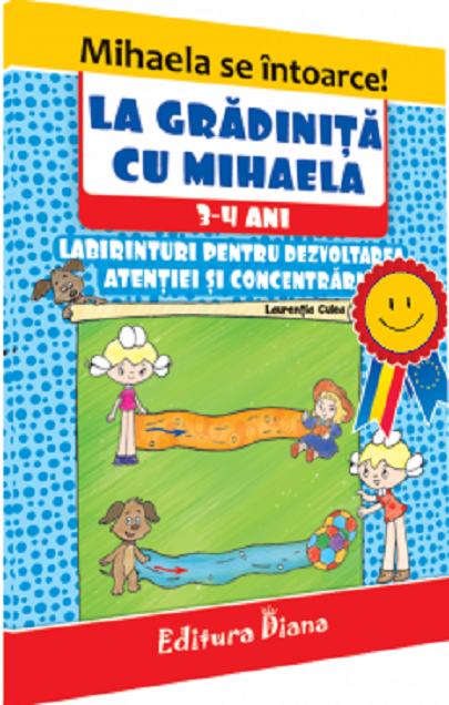 La gradinita cu Mihaela, 3-4 ani |