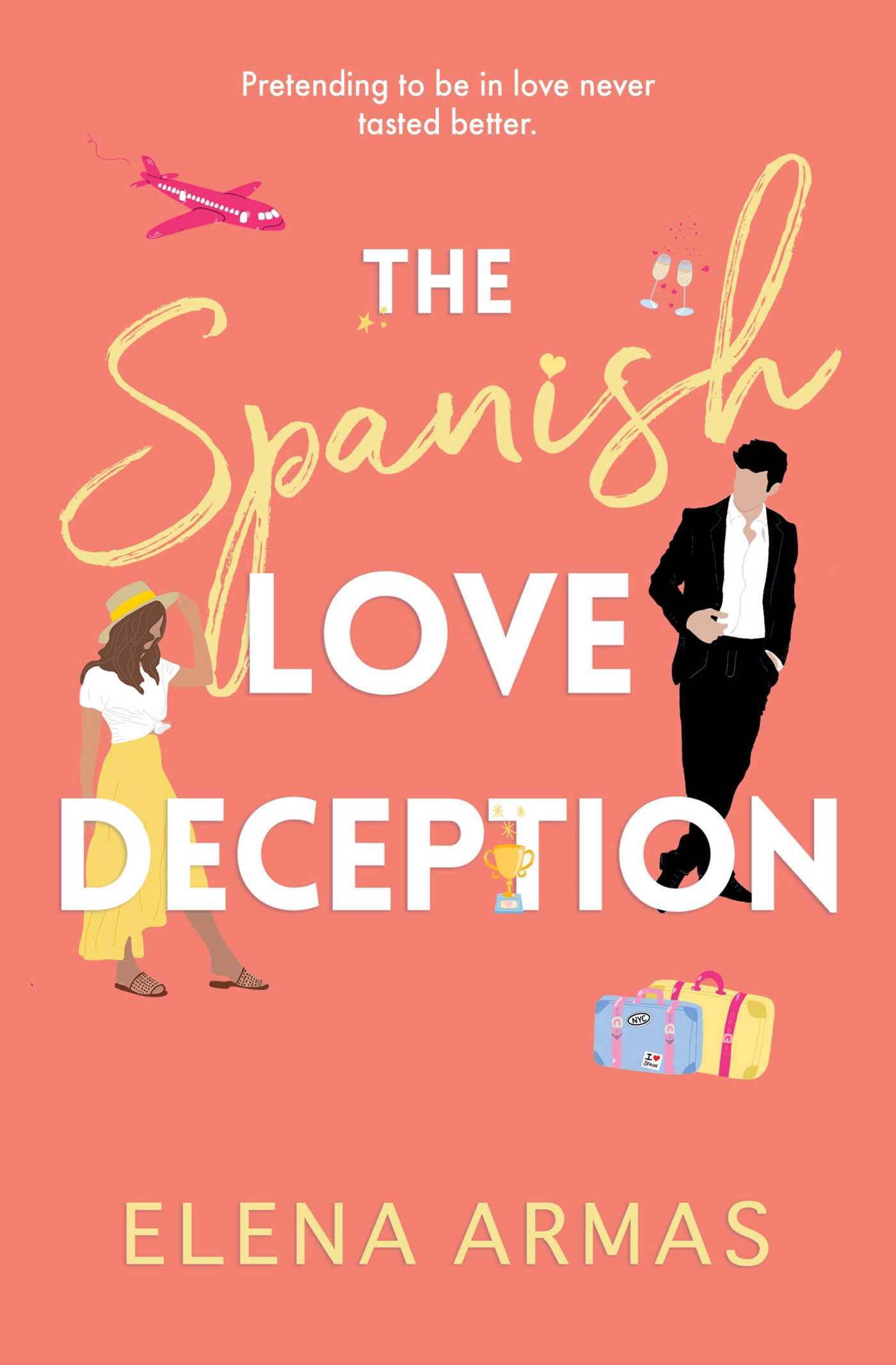 The Spanish Love Deception | Elena Armas