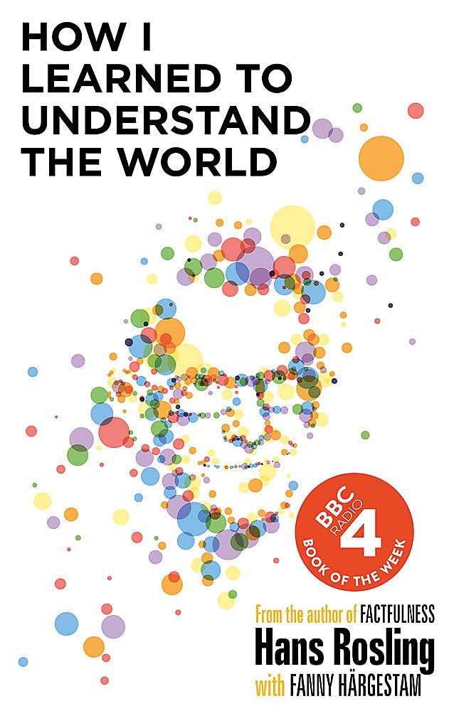Vezi detalii pentru How I Learned to Understand the World | Hans Rosling