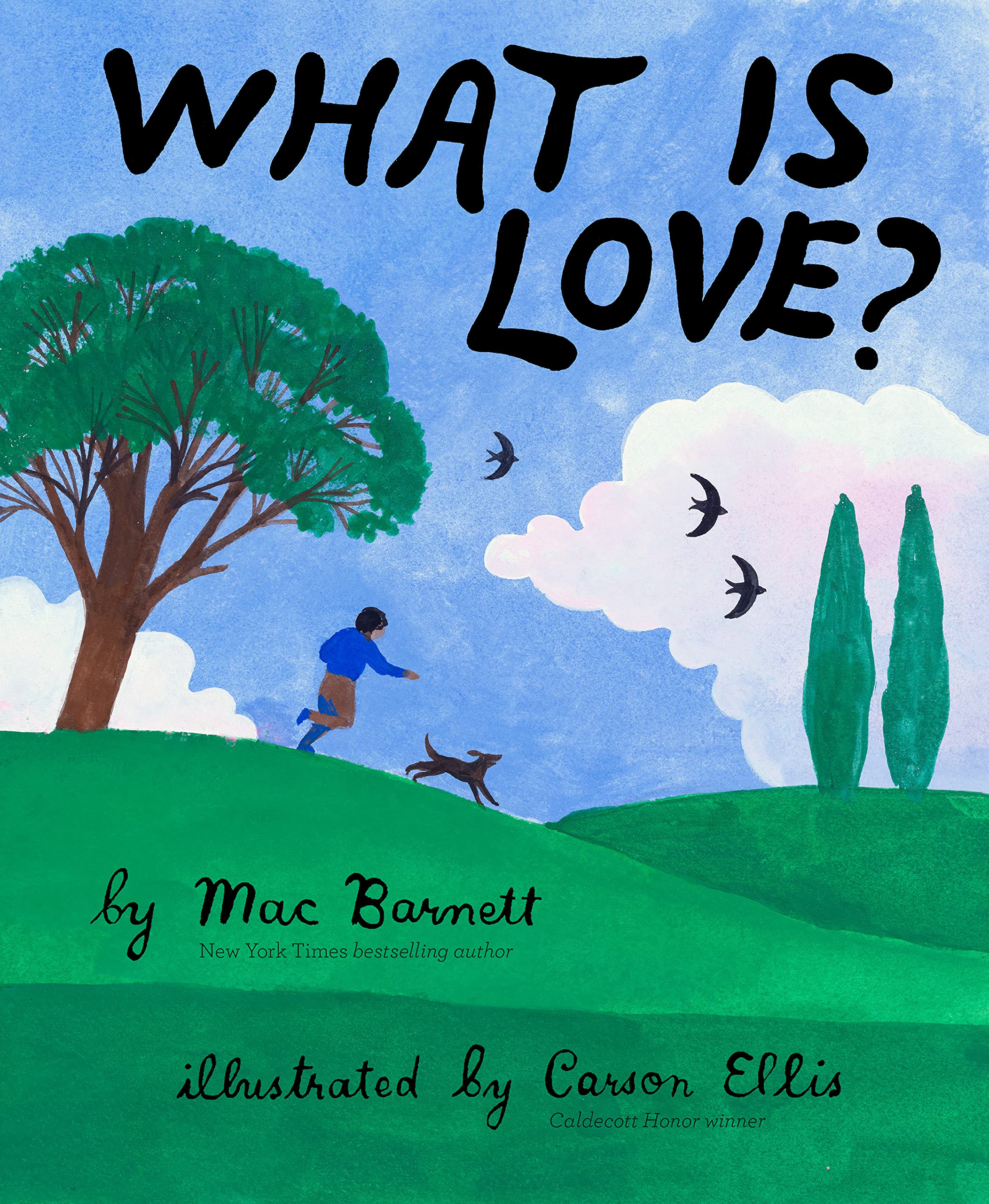 What Is Love? | Mac Barnett