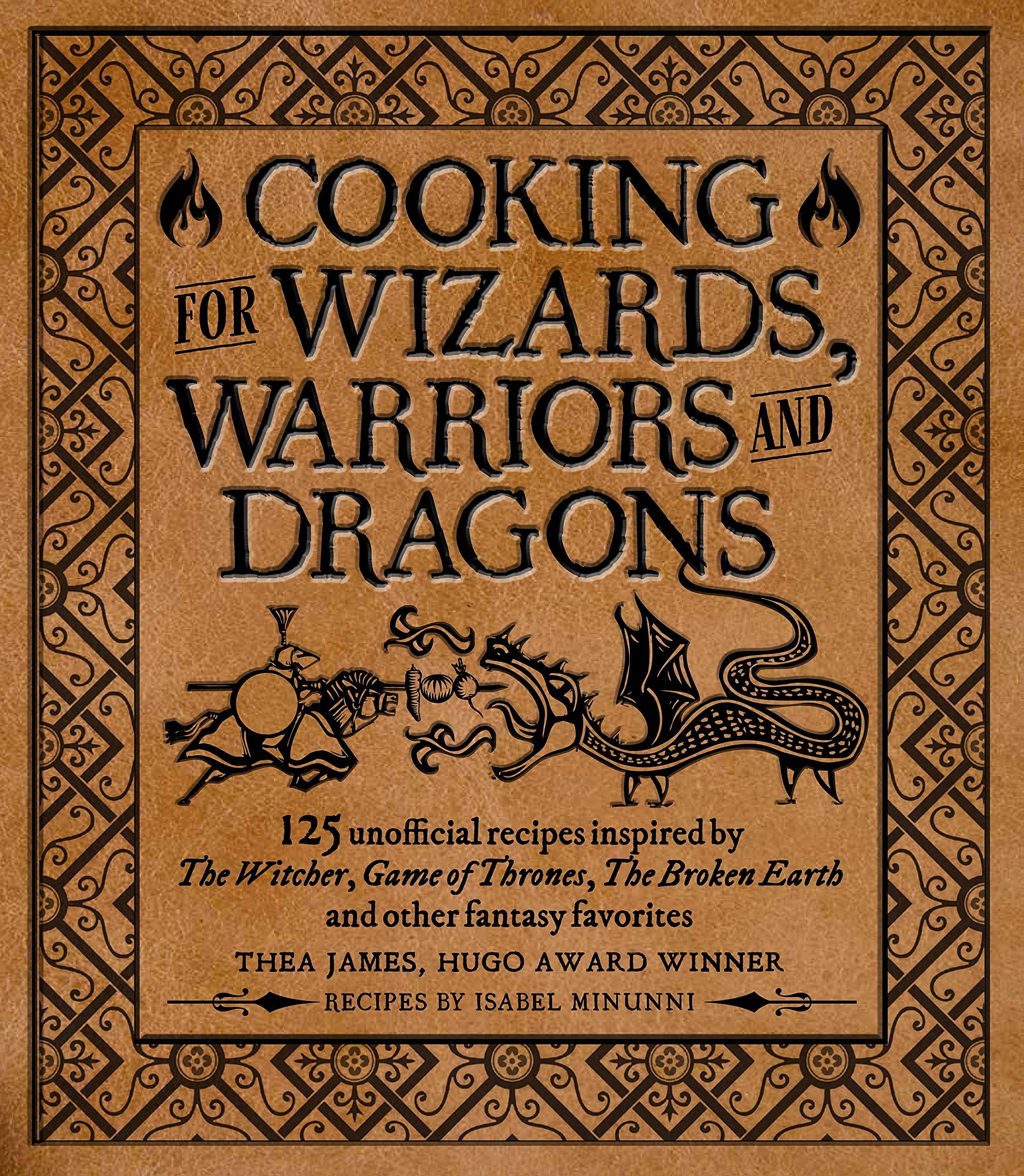 Cooking for Wizards, Warriors and Dragons | Thea James