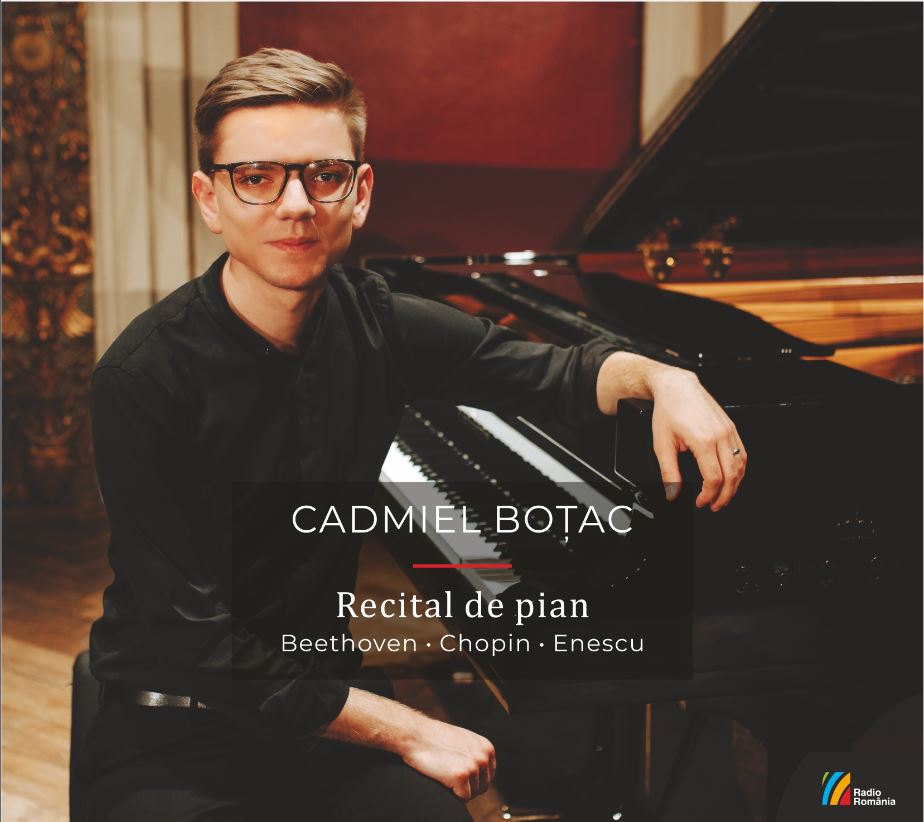 Recital de pian: Beethoven, Chopin, Enescu | Cadmiel Botac