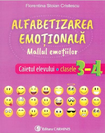 Alfabetizarea emotionala. Mallul emotiilor | Florentina Stoian Cristescu