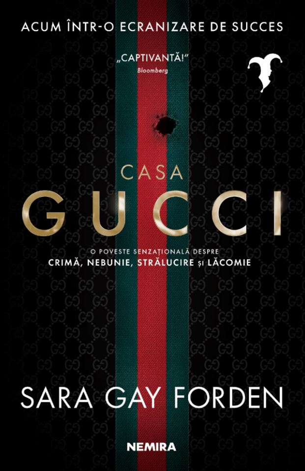 Casa Gucci | Sara Gay Forden Carte 2022